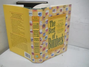 The Best of Bombeck by Bombeck, Erma~ Fine HC/DJ ~ Ships Boxed - Picture 1 of 3