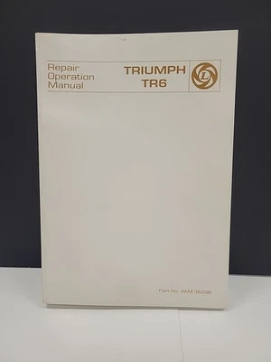 Nuevo de Lote Antiguo British Leyland Triumph TR6 Manual de Operación de Reparación de Fábrica AKM3529B 1975 Foto 1 de 4