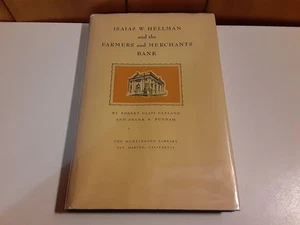 Isaias W. Hellman And The Farmers And Merchants Bank 1965 HC DJ - Foto 1 di 8