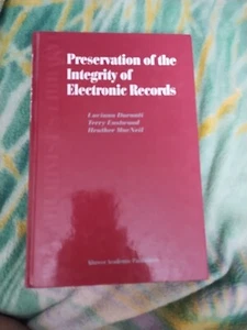 Preservation of the Integrity of Electronic Records by Luciana Duranti, 2002 - Picture 1 of 12