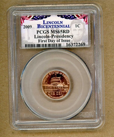 2009 U.S. Lincoln Bicentennial Presidency PCGS MS65RD First Day Of Issue Cover