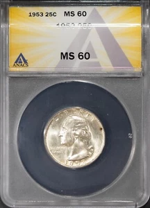 1953 25c Silver Washington Quarter MS 60 ANACS # 7625684 + Bonus - Picture 1 of 2