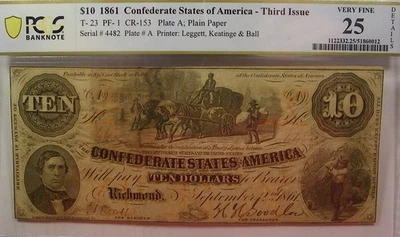 US CSA T-23 1861 $10 Confederate Currency  PCGS VF25 details - Image 1 of 2