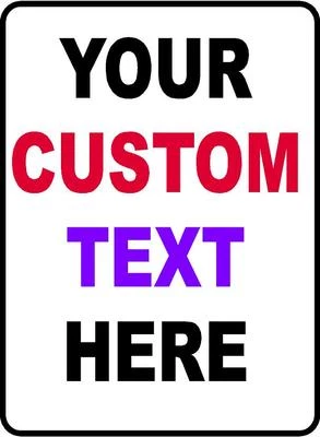 Metal sign YOUR CUSTOM TEXT Store safety Private parking Employee Property 9x12