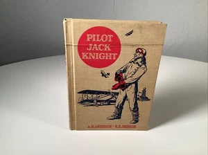 Pilot Jack Knight Vintage 1950 Hardcover Anderson & Johnson YA Novel Airplanes - Picture 1 of 9