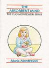 The Absorbent Mind (The Clio Montessori series)-Maria Montessori