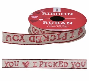 RIBBON "I PICKED YOU" Burlap Look 5/8” x 9'FT  Wreath Crafts Heart VALENTINE ❤️ - Picture 1 of 1