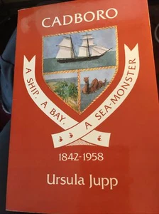 Cadboro A Ship, A Bay, A Sea-monster par Ursula Jupp livre de poche - Photo 1/5