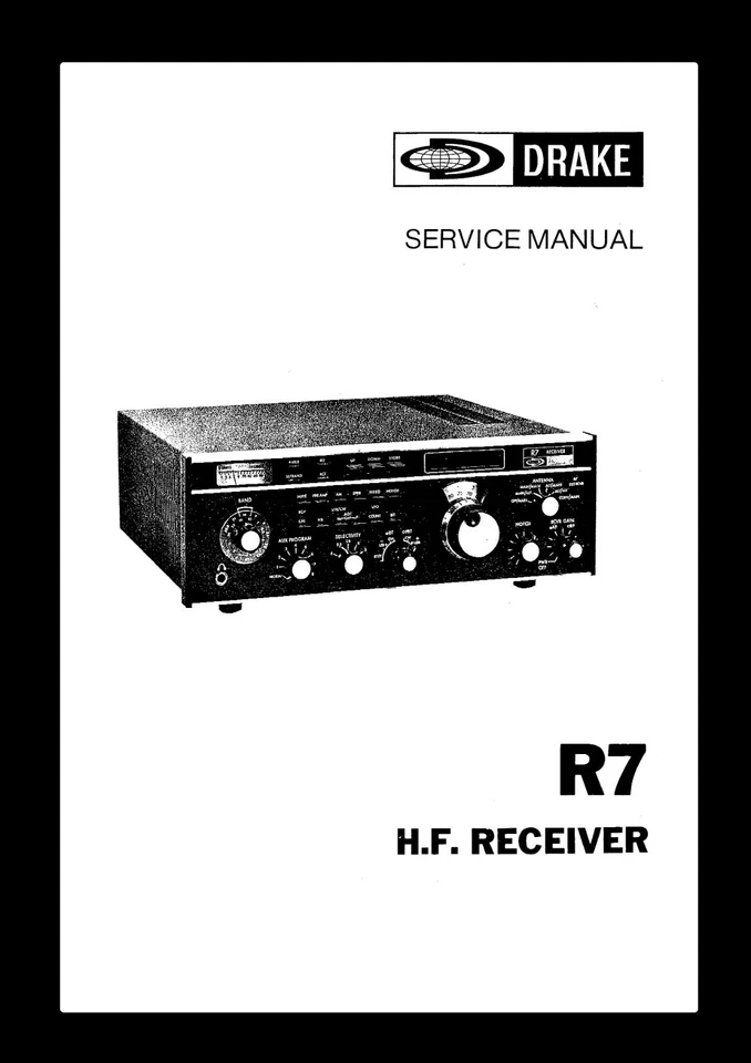 Drake R7 Receiver SERVICE MANUAL for H F Receiver Coil Bound - Image 1 of 2