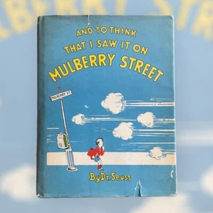 And to Think That I Saw it on Mulberry Street by Dr. Seuss, 1st / 11th - 1937 DJ - Imagen 1 de 16