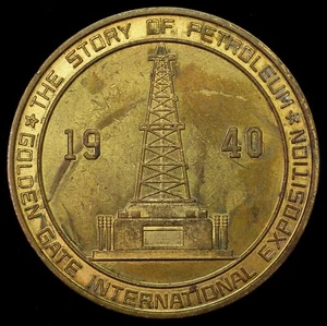1940 Golden Gate International Exposition Petroleum So-Called $1 HK-483 Medal - Picture 1 of 2