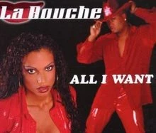 All I Want von La Bouche | CD | Zustand sehr gut - Bild 1 von 2