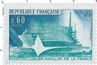 Timbre France Neuf** :  1967 Montréal Pavillon De La France