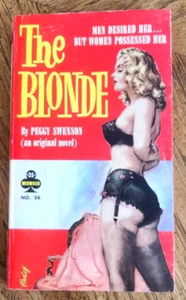The Blonde by Peggy Swenson Midwood Sleaze # 56- 1960 VG. Paul Rader cover. - Picture 1 of 4