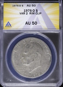 1976-D $1 Eisenhower "Ike" Dollar ANACS AU 50 | Error Rim Clip Var 2 - Picture 1 of 4