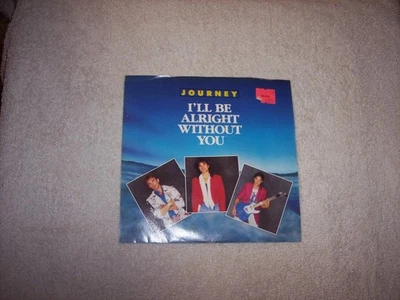 JOURNEY--I'LL BE ALRIGHT WITHOUT YOU / THE EYES OF A WOMAN  45  PS   #63 - Image 1 of 4