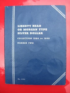 WHITMAN FOLDER #9083 FOR MORGAN TYPE SILVER DOLLARS 1884-1890 *No Coins* - Picture 1 of 4