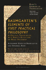 Alexander Gottlieb Baumgarten I Baumgarten's Elements Of First Practica (Relié)