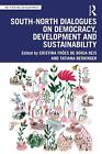 Süd-Nord-Dialoge über Demokratie, Entwicklung und Nachhaltigkeit von Tatiana Be