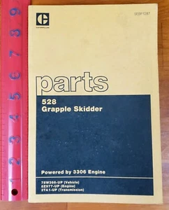 Caterpillar CAT 528 Grapple Skidder Parts Book Manual S/N 78W366, 3306 Eng 8Z977 - Picture 1 of 11