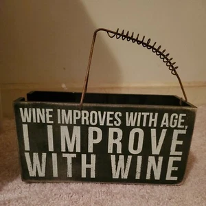 Wine Box Single Bottle Caddy - Wine Improves with Age, I Improve with Wine - Picture 1 of 5