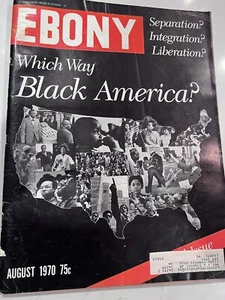 EBONY Magazine AUGUST 1970 WHICH WAY BLACK AMERICA SPECIAL ISSUE RARE - Picture 1 of 3