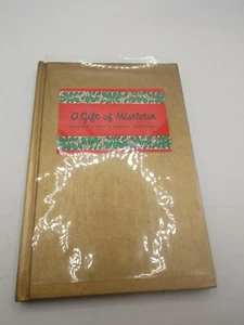 1971 HC w/DJ A Gift of Mistletoe Thoughts for a Merrie Christmas Elisabeth Deane - Picture 1 of 7