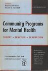 Programy wspólnotowe na rzecz zdrowia psychicznego. Teoria - praktyka - ocena. Kotinsky, 