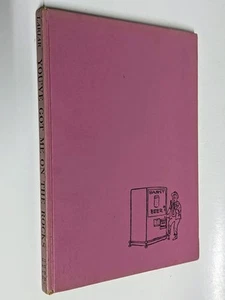 You've Got Me on the Rocks HC Lariar 1956 - Imagen 1 de 7