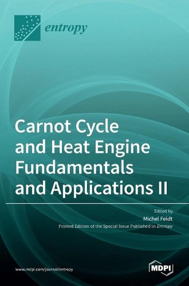 Carnot Cycle and Heat Engine Fundamentals and Applications II by Michel Feidt (E - Image 1 of 1