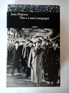 Buch Pirjevec Titus und seine Gefährten Einaudi 2015 - Bild 1 von 7
