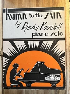Hymn to the SUn di Rimsky Korsakoff Pianoforte Solo Spartiti 1936 - Foto 1 di 4