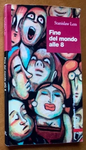 FINE DEL MONDO ALLE 8 RACCONTO Stanislaw Lem 1998 TRACCE EDITORI RIUNITI/THEORIA - Imagen 1 de 3