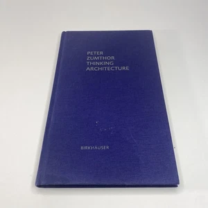 Thinking Architecture Peter Zumthor Hardcover Architecture Theory Birkhäuser - Picture 1 of 7