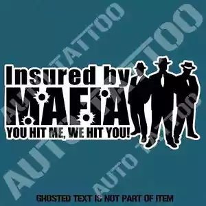 INSURED BY MAFIA DECAL STICKER VINTAGE RETRO HOT ROD RAT ROD DECALS STICKERS - Picture 1 of 1