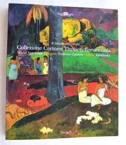 COLLEZIONE CARMEN THYSSEN-BORNEMISZA, Electa 2002 Monet Van Gogh Matisse - Imagen 1 de 2