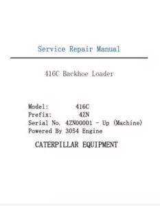 Retroexcavadora de motor manual de reparación Caterpillar Cat 416C 4ZN 3054 entregada hoy - Imagen 1 de 1