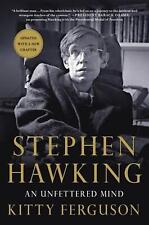 Stephen Hawking: An Unfettered Mind by Kitty Ferguson (English) Paperback Book