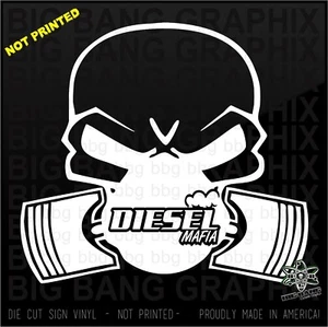 Decal DIESEL MAFIA Truck Window Hood Window Body Super Heavy Duty Bad Ass Turbo - Picture 1 of 4
