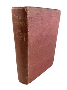 Scottish Reminiscences by Sir Archibald Geikie - 1906 Cheap Edition - Hardcover - Picture 1 of 12