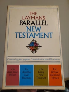 The Layman's Parallel New Testament: KJV Amplified Living RSV Softcover 1970 - Imagen 1 de 1
