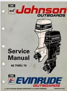 * Johnson Evinrude 60 Thru 70 Outboard Motor Service Manual 508284 1992 Reprint - Picture 1 of 11