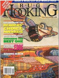 RUG HOOKING VOLUME XVIII NUMBER 1 JUNE/JULY/AUGUSTY 2005 - Picture 1 of 1