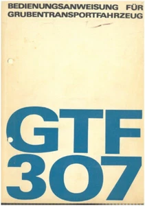 302202 Comando GTF 307 GTF307 Trasporto miniera Dietlas - Foto 1 di 4