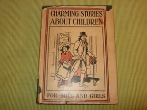Charming Stories About Children Dickens 1906 Antique Children's Book Hardcover - Imagen 1 de 12