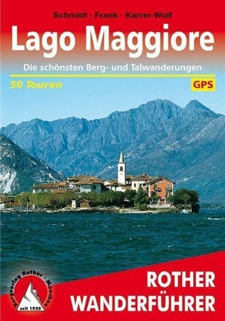 Lago Maggiore von Hildegard Karrer-Wolf, Claus-Günter Frank und Jochen Schmidt (2017, Taschenbuch)