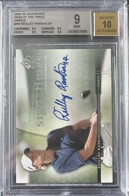 BGS 9/10 REILLEY RANKIN 2004 SP Authentic Golf Sign Of The Times Single AUTO - Image 1 of 2
