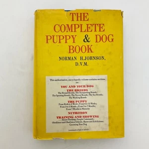 The Complete Puppy and Dog Book Norman Johnson Hardcover Book 1968  - Picture 1 of 22
