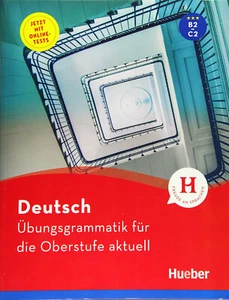 HUEBER Dictionaries DEUTSCH Ubungsgrammatik Fur Die Oberstufe Aktuell @ NEW - Picture 1 of 2