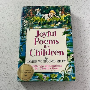 Joyful Poems For Children By James Whitcomb Riley 1960 Special Ed. HC DJ Book - Foto 1 di 8